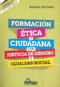 Formacin tica y Ciudadana con Justicia de Gnero e Igualdad Social