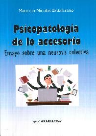 Psicopatologa de lo accesorio
