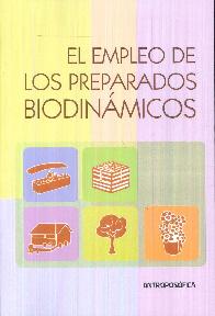 El Empleo de los Preparados Biodinmicos