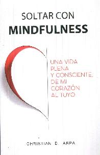 Soltar con Mindfullness