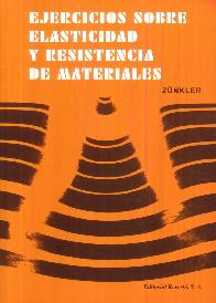 Ejercicios sobre elasticidad y resistencia de materiales