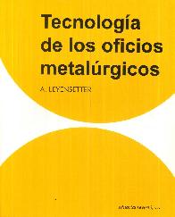 Tecnologia de Oficios Metalrgicos