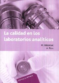 La Calidad en los Laboratorios Anliticos