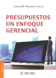 Presupuestos un Enfoque Gerencial