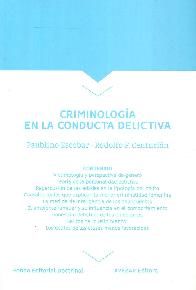 Criminologa en la Conducta Delictiva