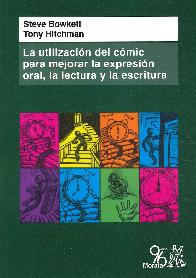 La Utilizacin del cmic para mejorar la expresin oral, la lectura y la escritura