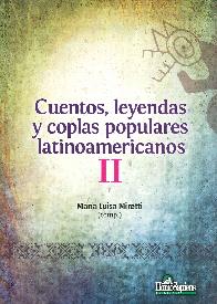 Cuentos, leyendas y coplas populares latinoamericanos