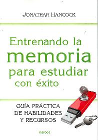 Entrenando la memoria para estudiar con xito