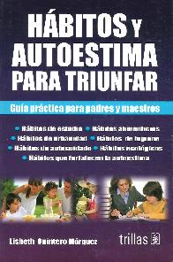 Hbitos y Autoestima para Triunfar