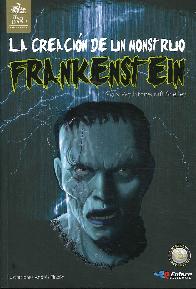 la creación del monstruo Frankenstein
