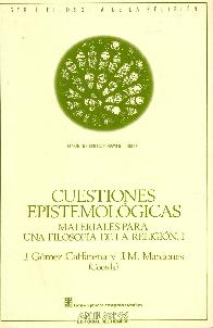 Cuestiones Epistemologicas Materiales para una filosofia de la religion