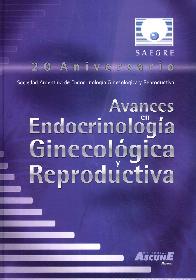 Avances en endocrinologa ginecologica y reproductiva