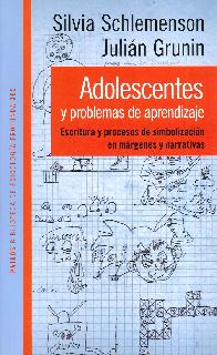 Adolescentes y problemas de aprendizaje.