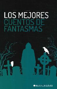 Los Mejores Cuentos de Fantasmas