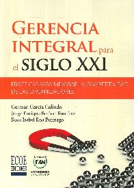 Gerencia Integral para el  Siglo XXI