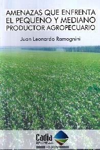 Amenazas que enfrenta el pequeo productor agropecuario