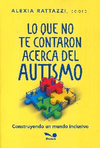 Lo que no te contaron acerca del autismo