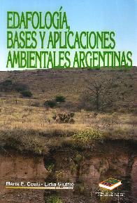 Edafologa, bases y aplicaciones ambientales argentinas