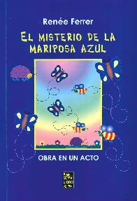 El Misterio de la Mariposa Azul