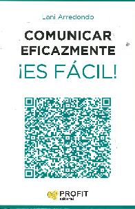 Comunicar Eficazmente  Es Fcil !