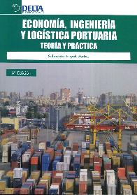 Economía, Ingeniería y Logística Portuaria
