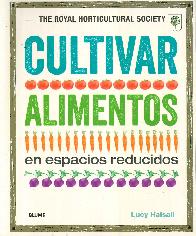 Cultivar Alimentos en espacios reducidos