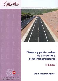 Firmes y Pavimentos de Carreteras y Otras Infraestructuras