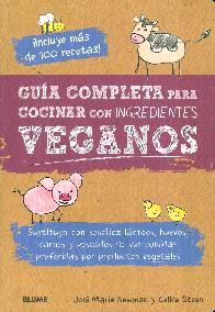 Gua Completa para Cocinar con Ingredientes Veganos