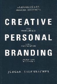 Creative Personal Branding Crea oportunidades Crece personalmente Dirernciate de la mayora