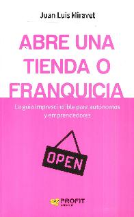 Abre una tienda o una franquicia