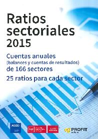 Ratios Sectoriales 2015 Cuentas anuales ( balances y cuentas de resultados)