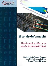 El slido deformable. Una introduccin a la teora de la elasticidad