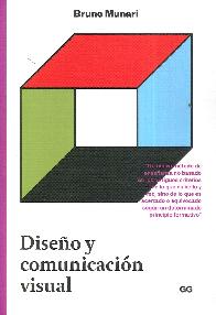 Diseo y comunicacin visual. Contribucin a una metodologa didctica