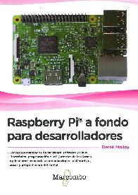 Raspberry Pi a Fondo para Desarrolladores