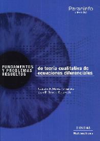 Fundamentos y Problemas Resueltos de Teora Cualitativa de Ecuaciones Diferenciales