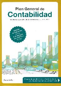 Plan general de contabilidad, con cuadro de cuentas modelos de cuentas anuales