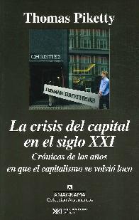 La Crisis del Capital en el Siglo XXI