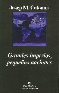 Grandes Imperios, Pequeas Naciones