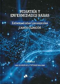 Pediatra y enfermedades raras. Enfermedades lisosomales. Casos clnicos