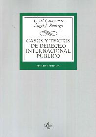 Casos y textos de derecho internacional publico