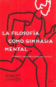 La Filosofa como Gimnasia Mental