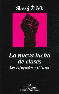 La Nueva Lucha de Clases
