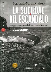 La Sociedad del Escndalo
