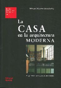 La Casa en la Arquitectura Moderna