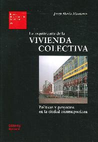 La Arquitectura de la Vivienda Colectiva