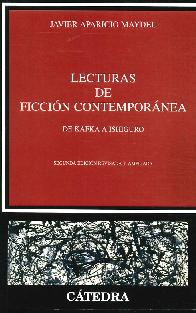 Lecturas de Ficcin Contempornea de Kafka a Ishiguro