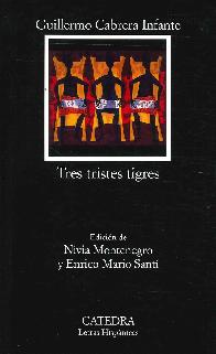 Tres Tristes Tigres