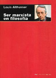 Ser Marxista en Filosofa