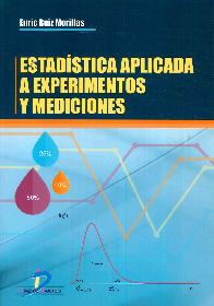 Estadstica aplicada a experimentos y mediciones