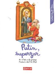 Putin, superzar